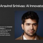 Aravind Srinivas India Perplexity Vision: How an Indian Founder Is Changing Global Search