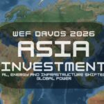 WEF Davos 2026 Asia Investment