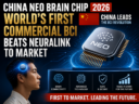 China NEO Brain Chip 2026: Historic First Commercial BCI Beats Neuralink